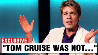 Brad Pitt Revealed The SHOCKING TRUTH About Tom Cruise [upl. by Ced]