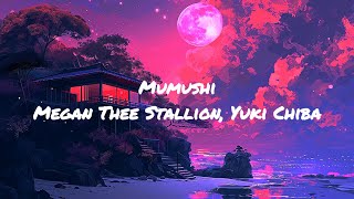 Megan Thee Stallion  Mamushi Lyrics feat Yuki Chiba [upl. by Eilliw]