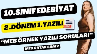 10SINIF EDEBİYAT 2DÖNEM 1YAZILI SORULARI  MEB ORTAK SINAV [upl. by Amador811]