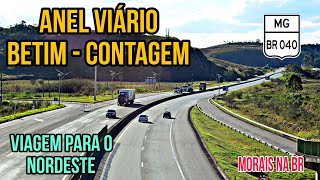 VIAGEM DE CARRO PARA O NORDESTE  EP2 Região de Betim e Contagem MG [upl. by Eelsew714]