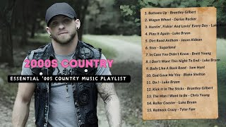 Best Country Songs of the 2000s  2000s Country Summer  Best Songs and Greatest Hits [upl. by Packer]