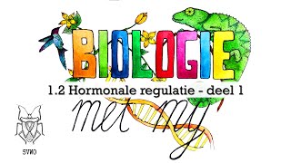 5V  12 Hormonale regulatie deel 1 [upl. by Namzzaj]