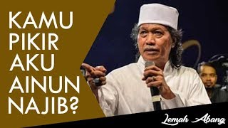 MAKRIFAT MANUNGGALING KAWULO GUSTI CAK NUN  SAYA BUKAN AINUN NAJIB  MENIADAKAN DIRI [upl. by Eirolav]