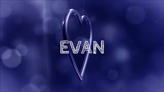 ♪♪ JOYEUX ANNIVERSAIRE EVAN ♪♪ [upl. by Bohannon432]