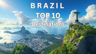 10 Best Places To Visit In Brazil [upl. by Ruscio]