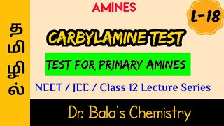 Carbylamine Test in Tamil NEET JEE Class 12 Lecture Series [upl. by Otho]