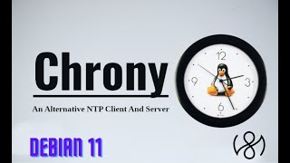 3  Configure NTP SERVER NTPd amp Chrony Debian 11 [upl. by Poyssick404]