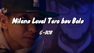 GBOB — Milena Level Tero Bau Bola  lyrics [upl. by Llerret]