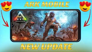 Ark Mobile Revamp New Update amp Gameplay amp Release Date amp specification  Ark Ultimate Mobile Edition [upl. by Oreves]