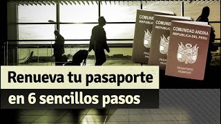 PASAPORTE ¿Cómo renovar en 6 sencillos pasos [upl. by Mairb]