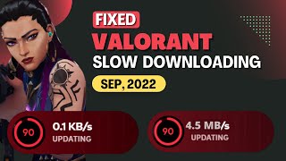 How to Fix Valorant Slow Downloading stuck on 01KBs Feb 2024 [upl. by Giuditta]