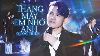 THÁNG MẤY EM NHỚ ANH  QUỐC THIÊN live at Lululola [upl. by Luce696]