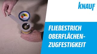 Knauf Fließestrich  Messung der Oberflächenzugfestigkeit [upl. by Bandur]