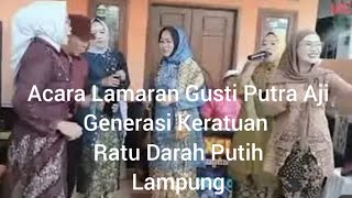 kehadatan marga Buai Aji dari Keratuan Ratu Darah Putih  KERAJAAN DARAH PUTIH Lampung [upl. by Arrik70]