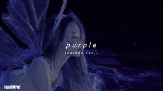 sohlhee taeil  purple ｓｌｏｗｅｄ ｄｏｗｎ 𝙬𝙞𝙩𝙝 𝙡𝙮𝙧𝙞𝙘𝙨 [upl. by Enilegnave]