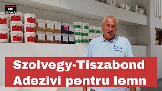 Interviu de firmă  Szolvegy distribuitor de adeziv pentru lemn [upl. by Allain]