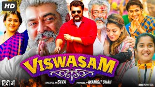 Viswasam Full Movie In Hindi  Ajith Kumar  Nayanthara  Jagapathi Babu  Review amp Facts HD [upl. by Pauwles]