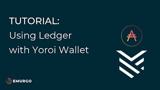 Tutorial Using Ledger with Yoroi Wallet by EMURGO CARDANOAda Partner [upl. by Lerrej]