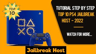 Top 10 PS4 Jailbreak Host In 2022 [upl. by Ahto]