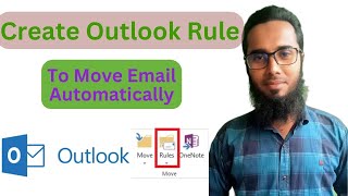 How to Create Outlook Rules to Automatically Move Emails Step by Step Guide [upl. by Coniah352]