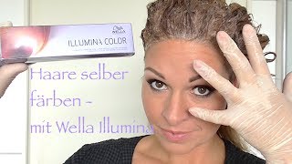 Haare selbst färben mit Wella Illumina deutsch HD DIY [upl. by Chubb2]