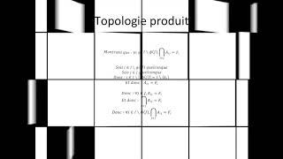 Espaces topologiques partie 109  Topologie produit [upl. by Winsor]