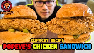 POPEYES CHICKEN SANDWICH Done Right Copycat Recipe [upl. by Ailak462]