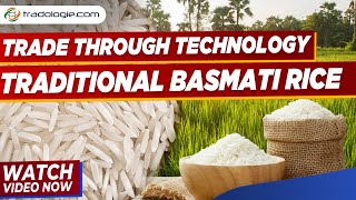 Procuring Traditional Basmati Rice in Bulk  Basmati Rice Exporters amp Suppliers in India [upl. by Erdreid]