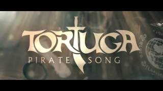 TORTUGA  Pirate Song Offizielles Video [upl. by Anikram400]