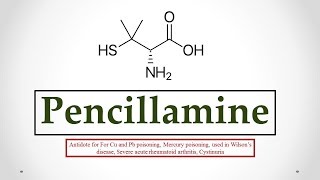 Pencillamine uses antidote effects mechanism indications and ADRs ☠ [upl. by Fennell]