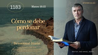 Devocional diario 1183 por el pastor José Manuel Sierra [upl. by Notsle147]