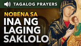 Panalangin at Nobena sa Ina ng Laging Saklolo • Tagalog Novena to Our Mother of Perpetual Help [upl. by Whatley]