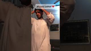 Missed zohour pray 🙏 😩😭 shorts ahmedkuchkar vlog [upl. by Dyke]