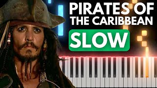 Hes a Pirate  Pirates of the Caribbean  SLOW Beginner Piano Tutorial  Sheet Music [upl. by Pamella]