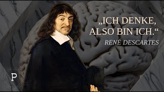 Descartes Philosophie für Anfänger einfach erklärt [upl. by Willumsen]