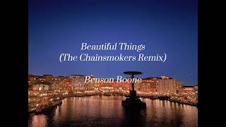 【和訳】Beautiful Things The chainsmokers Remix ♪ Benson Boone [upl. by Dubois]