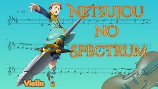 Nanatsu no Taizai opening  Netsujou no Spectrum Violin [upl. by Cesare569]