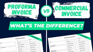 Proforma vs Commercial Invoice Whats the Difference [upl. by Ytisahcal632]