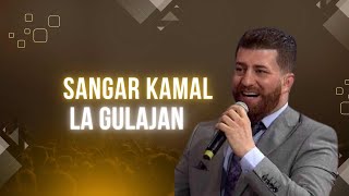 Sangar Kamal  Le Gulajan [upl. by Adnihc108]