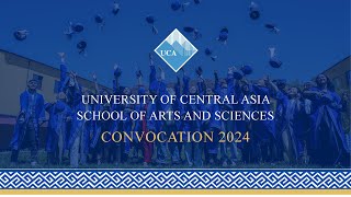 Highlights University of Central Asias School of Arts and Sciences Graduation Ceremony 2024 [upl. by Leoy]