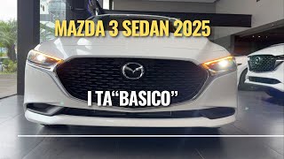 Mazda 3 sedan i TA 2025 básico [upl. by Salaidh955]