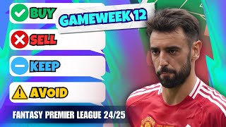 GW12 TRANSFER TIPS 🔥 Buy Sell Keep Avoid Fantasy Premier League Tips 2425 [upl. by Paolina]