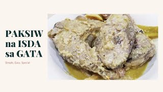 PAKSIW SA GATA  Paksiw na Isda  Fish Simple Dish  Easy Fish Recipe [upl. by Eenafets]