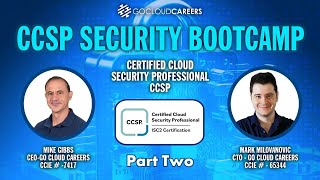 CCSP Certification Bootcamp CCSP Training to Prepare You for The CCSP Exam Part Two [upl. by Meehyr217]