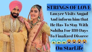 Strings Of Love Starlife Brars Are Shocked to hear From Seerat That Angad And Sahiba Filed Adivorce [upl. by Keenan]