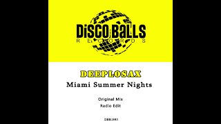 Miami Summer Nights Original Mix [upl. by Goat374]