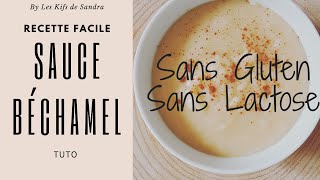 Recette de béchamel facile sans gluten et sans lactose [upl. by Chico]