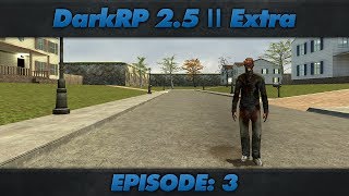 DarkRP 25 Extra  Episode 3  Use MySQL [upl. by Aisitel]