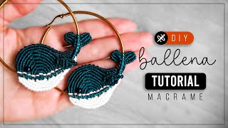 DIY Ballena » 🐳 tutorial  como hacer aretes en argolla con hilo  diy ● macrame Whale 284 [upl. by Oluas71]