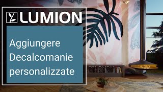 Tutorial Lumion 123 come importare decalcomanie personalizzate nel tuo render [upl. by Nohsauq]